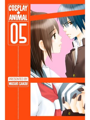 cover image of Cosplay Animal, Volume 5